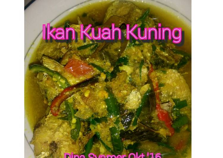 bahan dan cara membuat Ikan Kuah Kuning