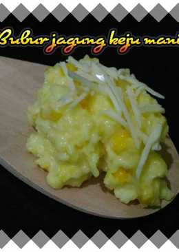 Bubur Jagung Keju Manis