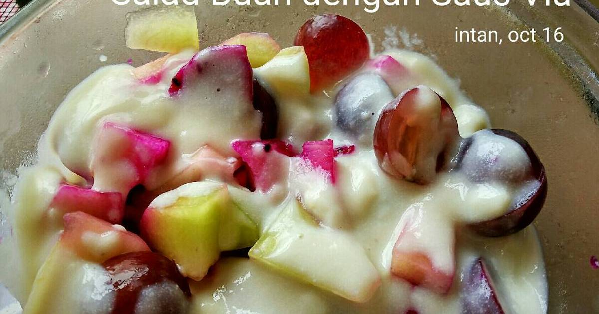  Resep  Salad  Buah  saus Vla  oleh Intan Nastiti Cookpad