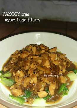 PAKCOY siram Ayam Lada Hitam