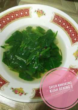 Sayur kangkung kuah bening