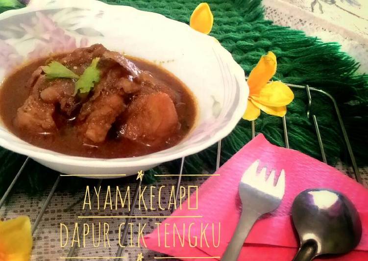 Resep Ayam Kecap Melayu Oleh Tengku Rafizah