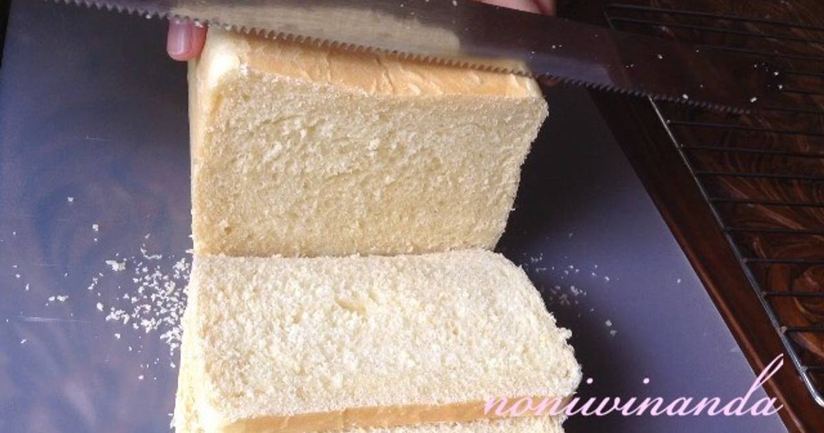 Resep Roti  Tawar Putih  Metode Tangzhong oleh Noni 