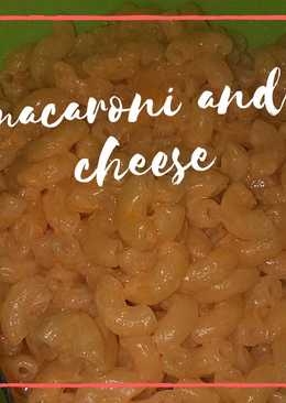 Macaroni and Cheese