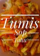 Tumis Sop Tahu