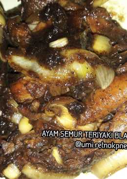 Ayam semur teriyaki blackpepper