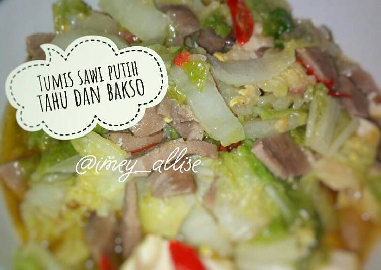 Resep Tumis sawi putih tahu dan bakso By @Imey_allise Wicaksono