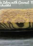 Zebra Cake with Coconut Milk