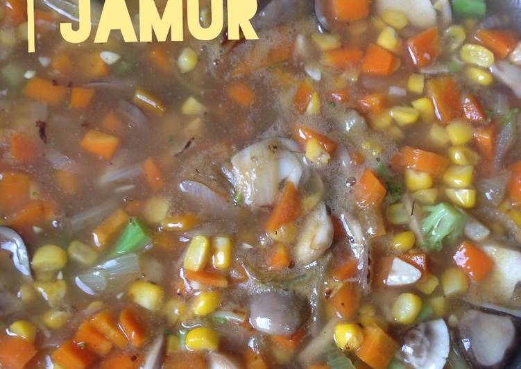 bahan dan cara membuat Sup Jagung Jamur
