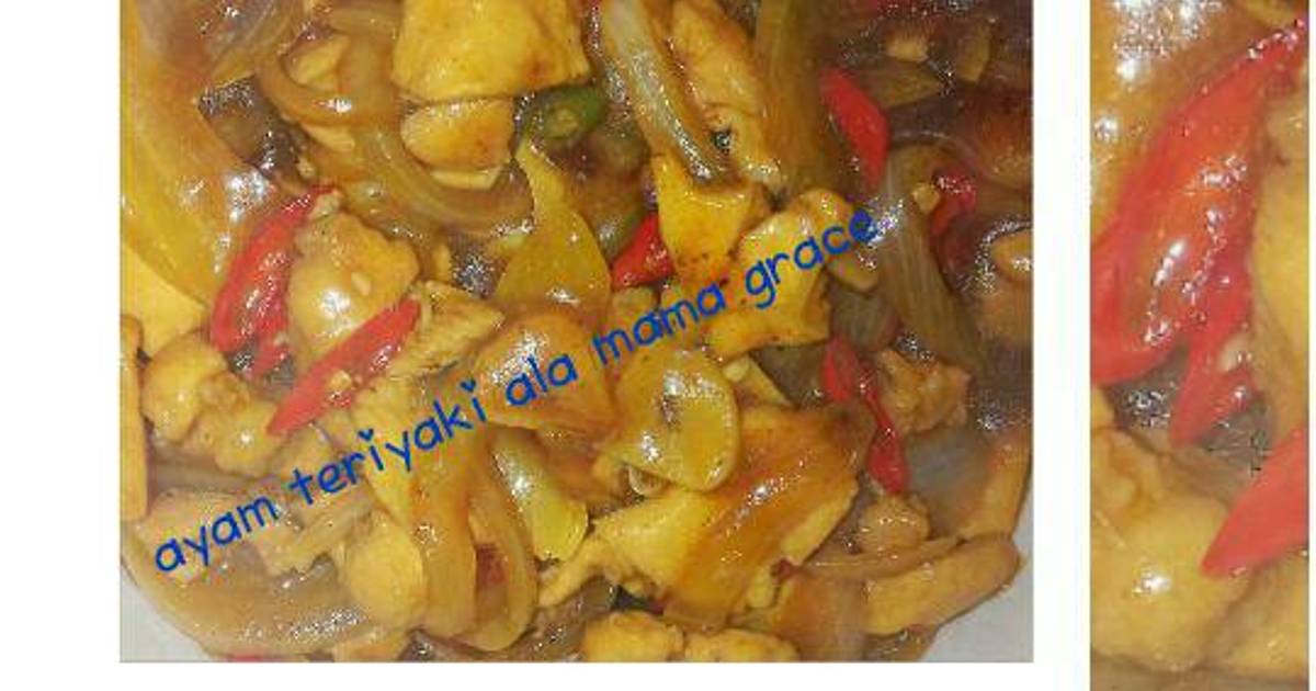 Resep AYAM Teriyaki ala Grace Anggraini