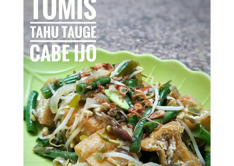 gambar untuk resep Tumis Tahu Tauge Cabe Ijo
