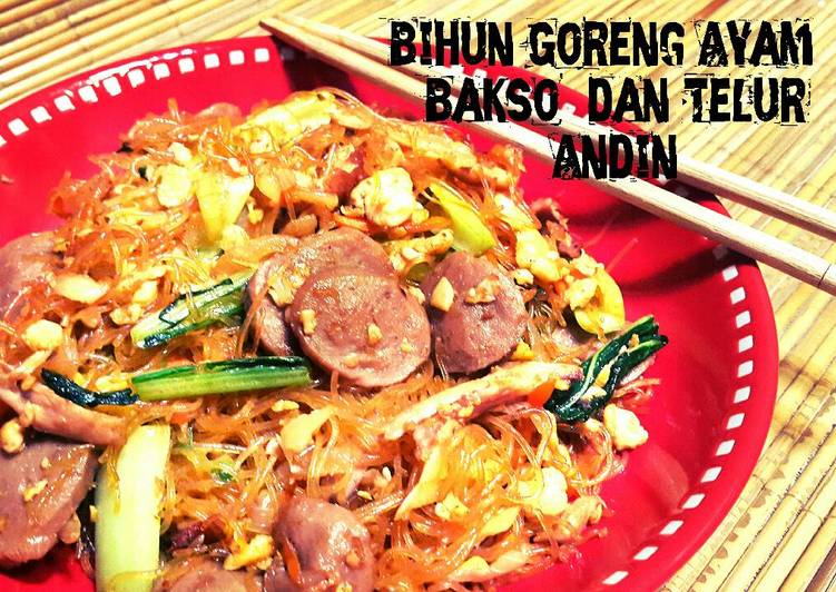 Resep Bihun Goreng Ayam, Bakso, dan Telur - Andin's Kitchen