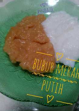 Bubur Merah Putih ðŸ˜˜ðŸ˜˜ðŸ˜‹