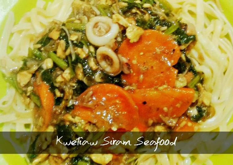 cara membuat Kwetiaw siram / capcay seafood yummy