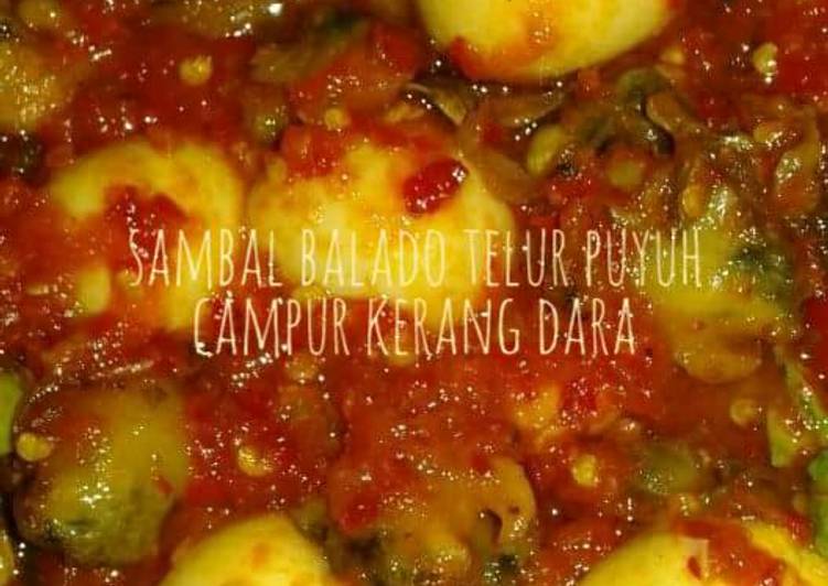  Resep Sambal balado telor puyuh campur kerang dara oleh 