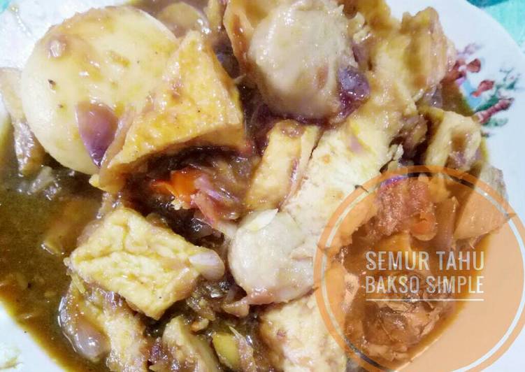 resep Semur tahu bakso sangat sederhana