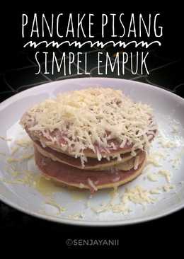 Pancake Pisang Simpel Empuk