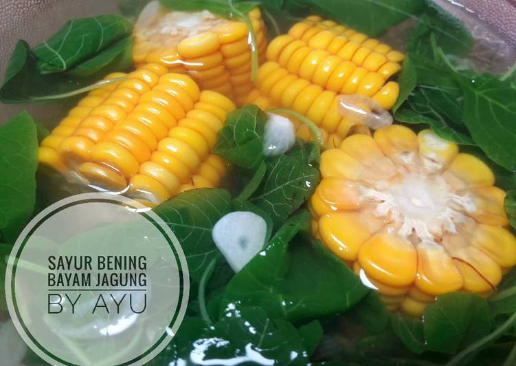 resep makanan Sayur Bening Bayam Jagung