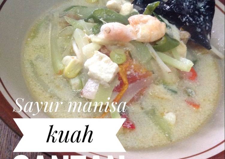 Resep Sayur manisa kuah santan oleh anna bunda varo Cookpad