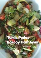 72. Tumis Pedas Pokcoy Hati Ayam