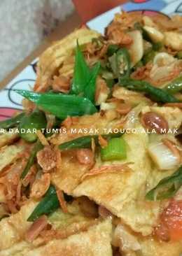 Telur Dadar Tumis masak Tauco