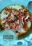 Bubur Ayam Kesayangan Praktis, Hemat & Higenis