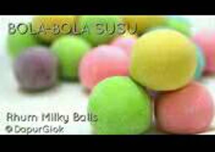 resep lengkap untuk Bola ~ Bola susu Warna warni (Candy Milk Balls)