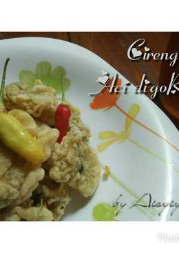 Cireng a.k.a Aci Digoreng