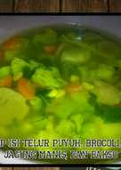 Sayur Sop Telur Puyuh, Brocolli, Wortel, Jagung Manis dan Bakso