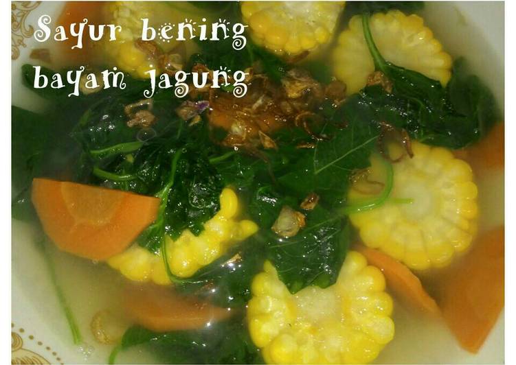 resep Sayur Bening Bayam Jagung