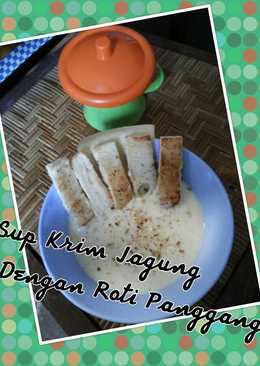 Sup Krim Jagung Dengan Roti Panggang