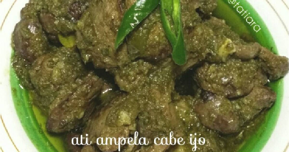 157 resep  hati ampela  cabe  hijau  enak dan sederhana Cookpad