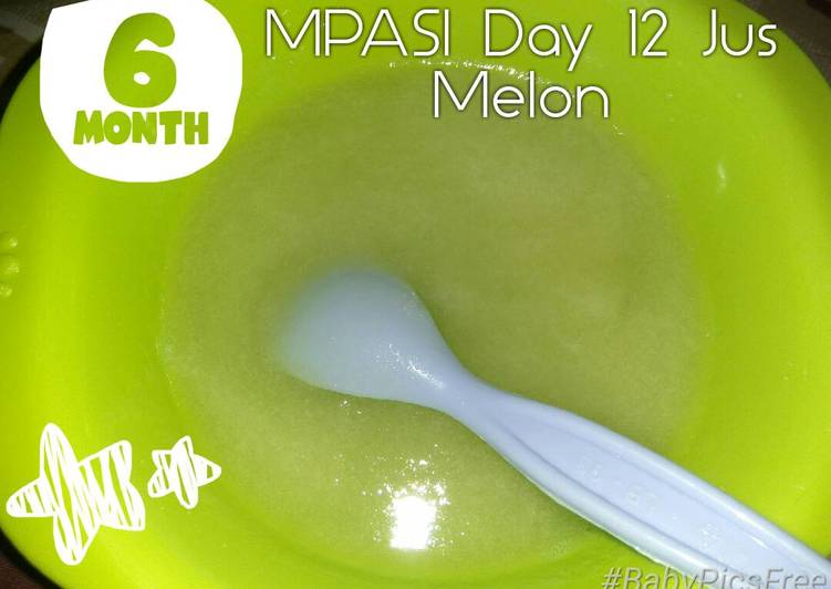 resep makanan MPASI 6m Day 12 Jus Melon