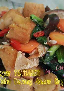 Sayur TATEJAKU (Tahu Terong Jamur Kuping)