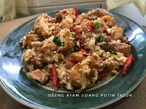 Oseng Ayam Udang Putih Telur