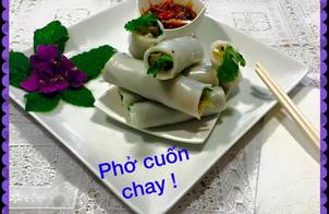 Phở cuốn chay !