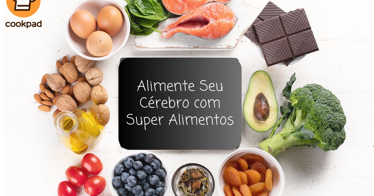 Alimentos para Potencializar seu Foco e Memória