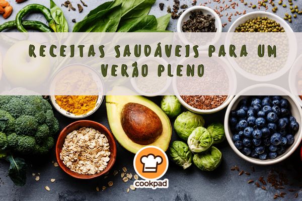 Receitas saudáveis para o verão? Sim, por favor!