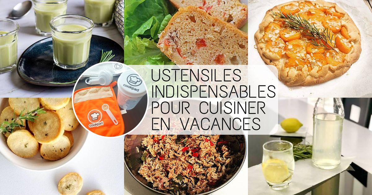 - CUISINER EN VACANCES -