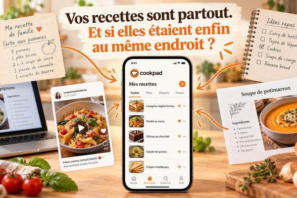 Vos recettes sont partout.Et si elles étaient enfin au même endroit ?