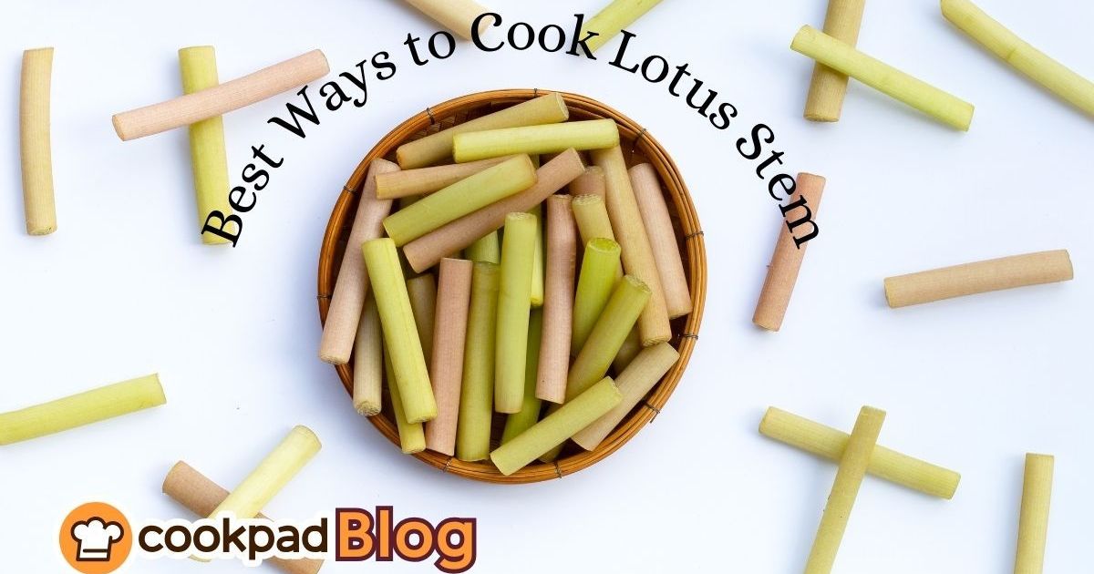 Why Lotus Stem (Kamal Kakdi) Is the Crunchy Healthy Vegetable You’re Not Eating Much—But Should Be! (Best Ways to Cook Lotus Stem)