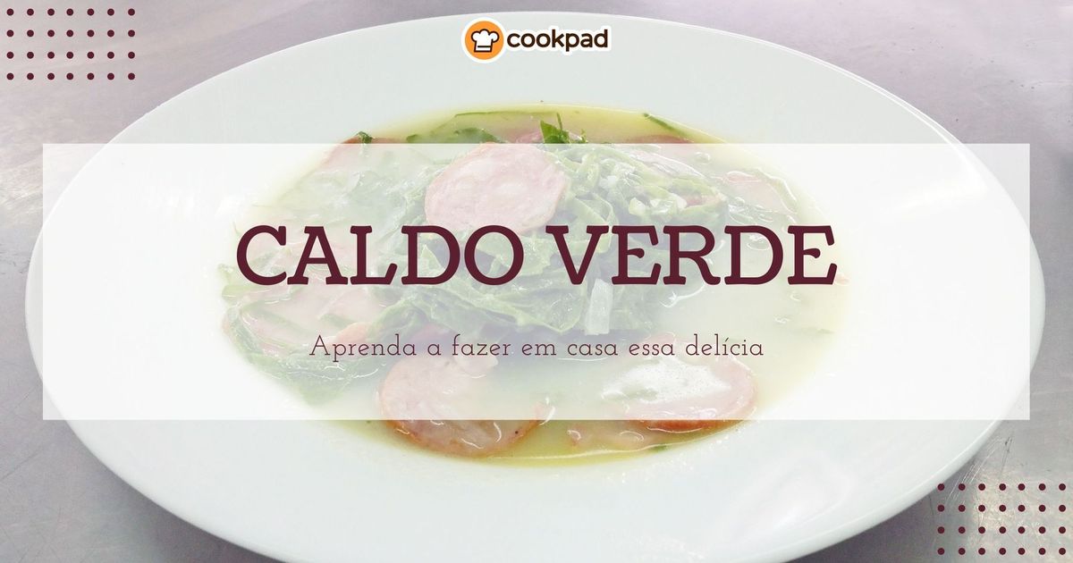 Como preparar caldo verde (de verdade!) e deixar a noite mais gostosa 🌙🥣