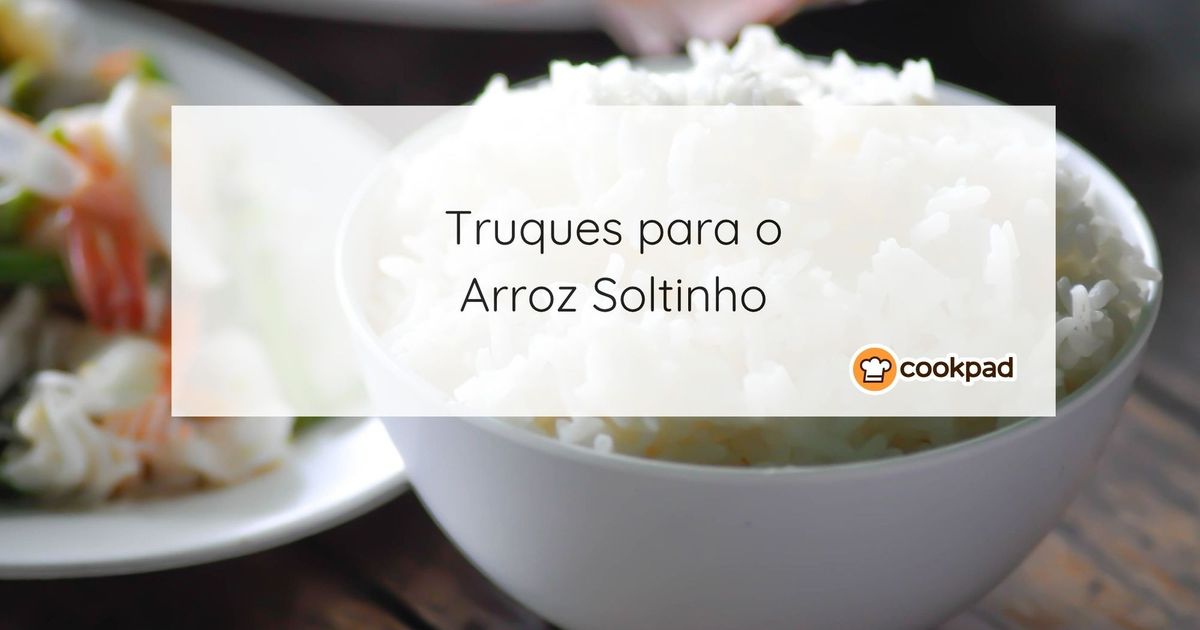 Como cozer arroz solto (sem ficar empapado)