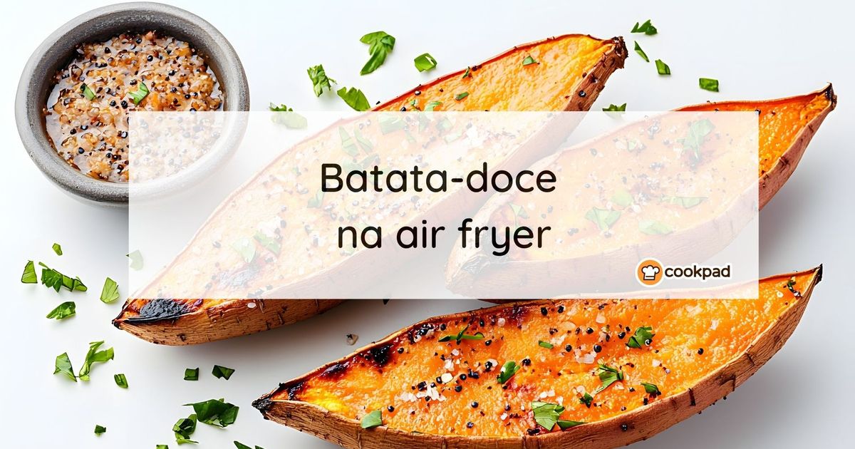 Como cozinhar batata-doce na air fryer (simples e perfeita!)