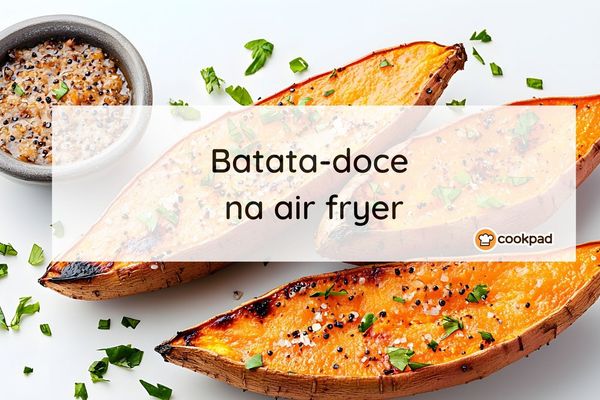Como cozinhar batata-doce na air fryer (simples e perfeita!)