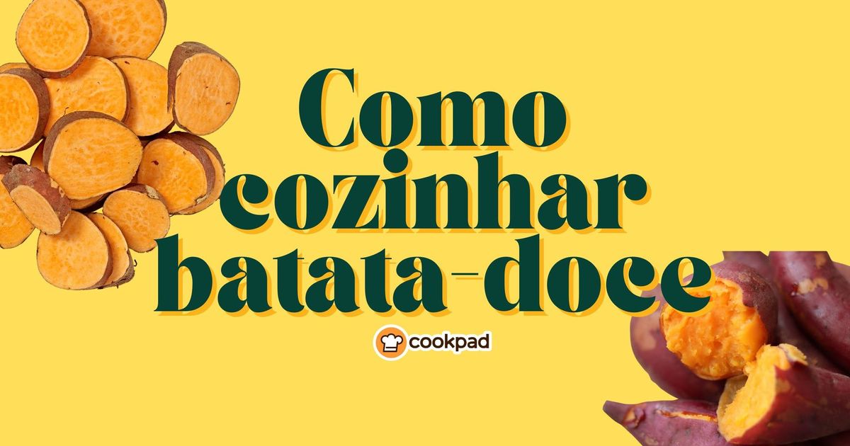 Como cozinhar batata-doce (sem errar o ponto e sem perder o sabor) 🍠✨