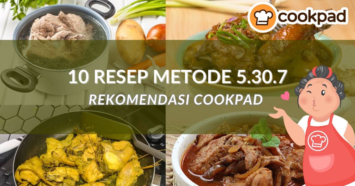 10 Resep Rekomendasi Metode Masak 5:30:7