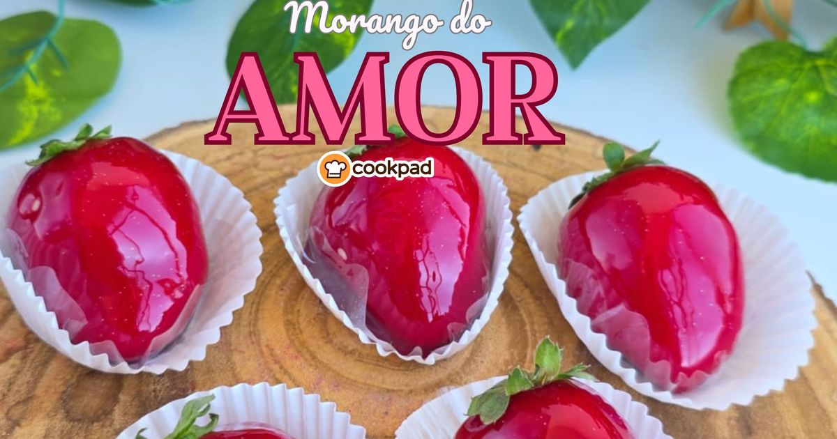 Morango do Amor: a trend que virou paixão nacional 🍓💘