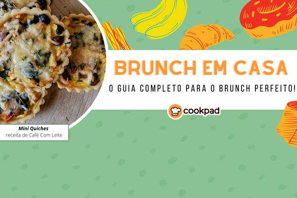 O Guia completo para um Brunch incrível em casa