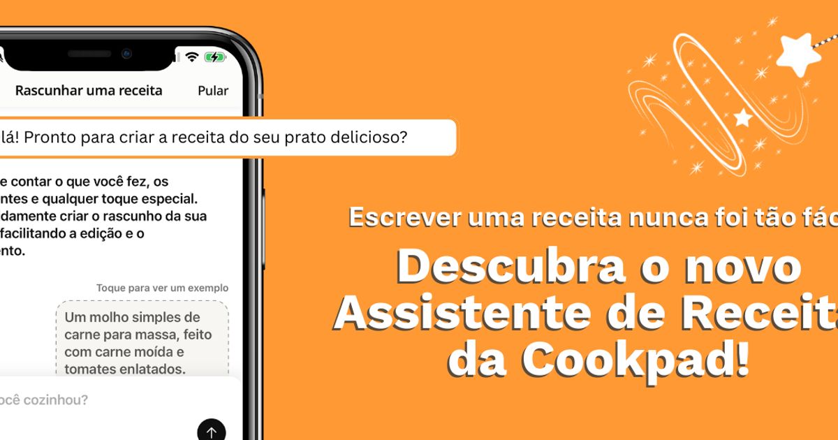 ✨ Apresentamos o Assistente de Receitas com IA da Cookpad